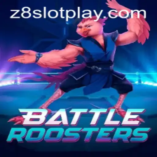 BattleRoosters: A Deep Dive into the World of Z8slot's Latest Gaming Phenomenon