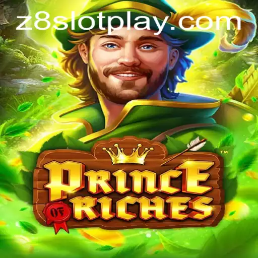 Discover the Thrilling World of PrinceOfRiches with Z8slot